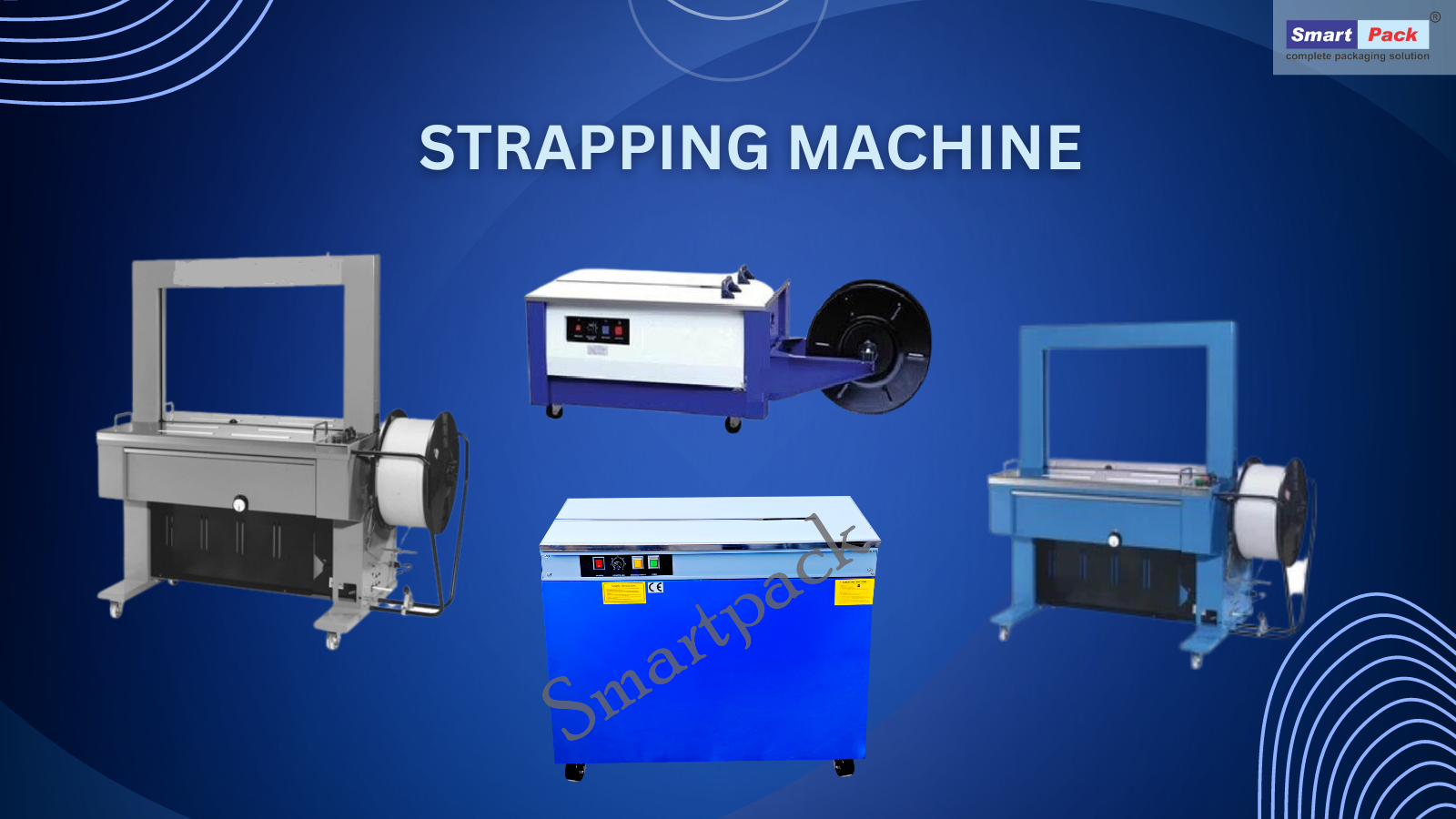 How to Choose the Right Strapping Machine for Your Needs