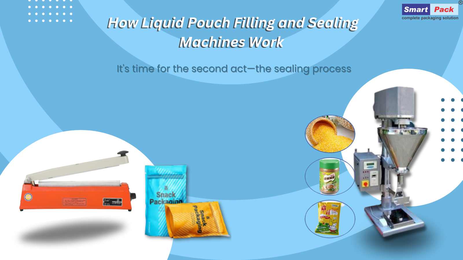 liquid pouch sealing & filling machine